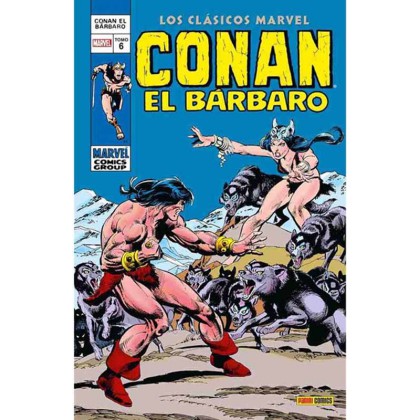 Conan El Barbaro. Los Clasicos de Marvel Vol 6